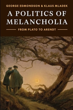 A Politics of Melancholia cover
